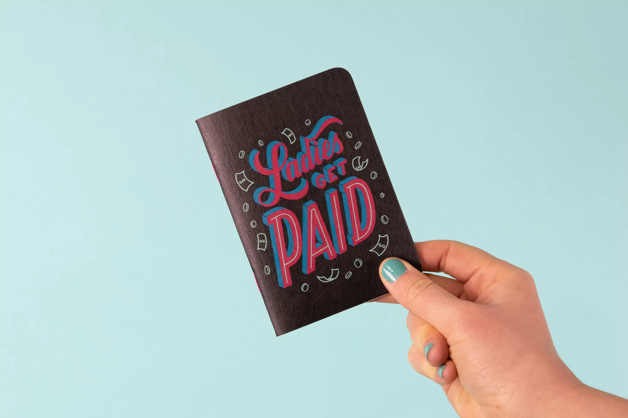 Ladies Get Paid - Scout Books